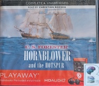 Hornblower and the Hotspur written by C.S. Forester performed by Christian Rodska on MP3 Player (Unabridged)